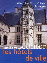 les h�tels de Ville de Bourges